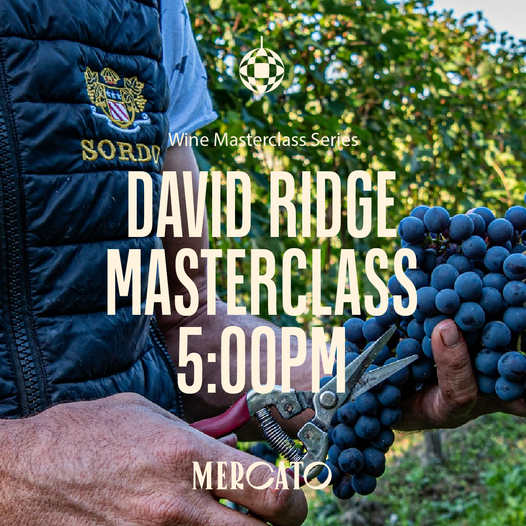Wine Masterclass With David Ridge, 5:00pm (Tuesday 21st October)