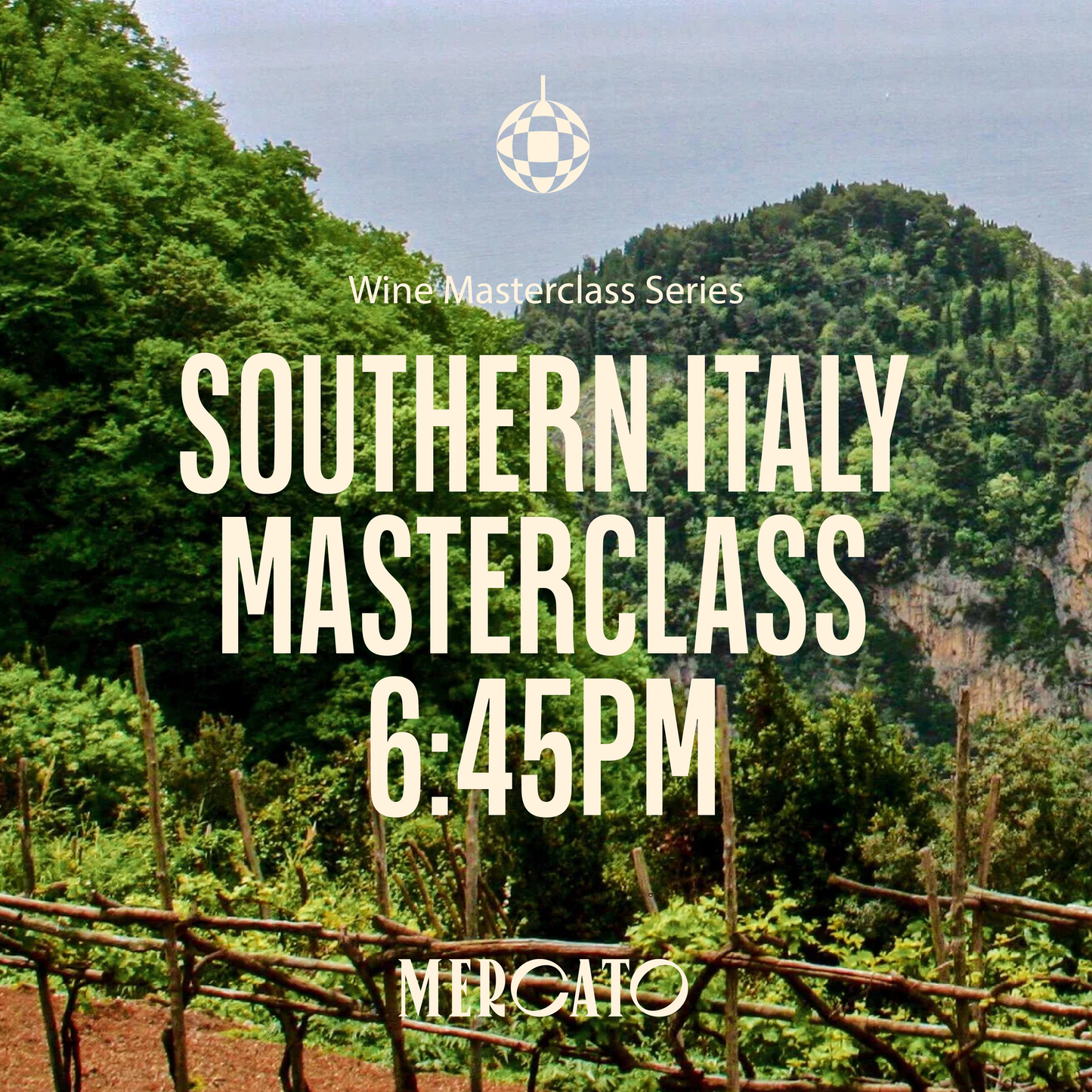 Southern Italy Wine Masterclass, 6:45pm (Wednesday 19th November)