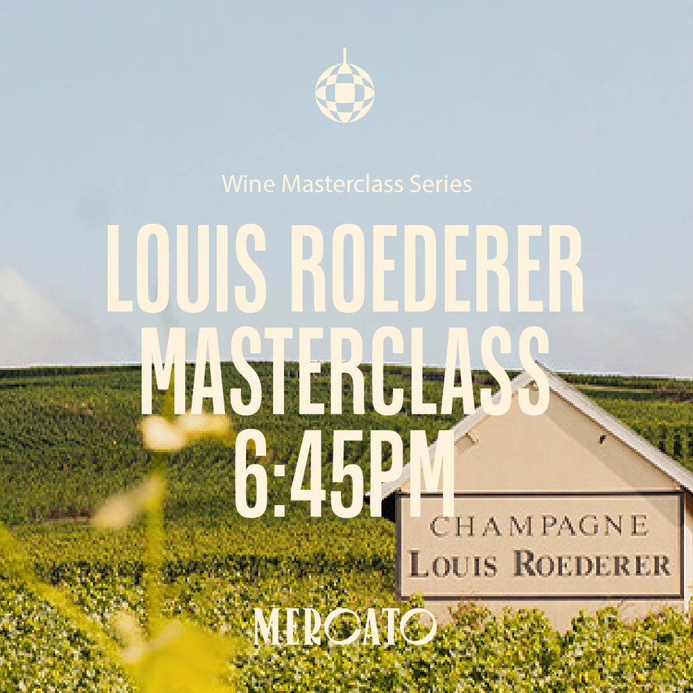 Louis Roederer Wine Masterclass, 6:45pm (Tuesday 2nd December)